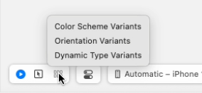 Variants menu options: Color Scheme, Orientation and Dynamic Type size
